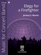 Elegy for a Firefighter Concert Band sheet music cover